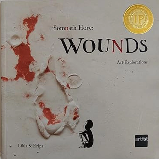 Somnath Hore: Wounds  -   Likla Lall and Kripa