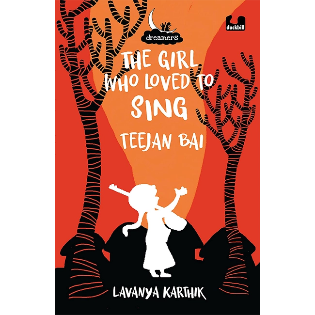 The Girl who Loved to Sing   -  Lavanya Karthik